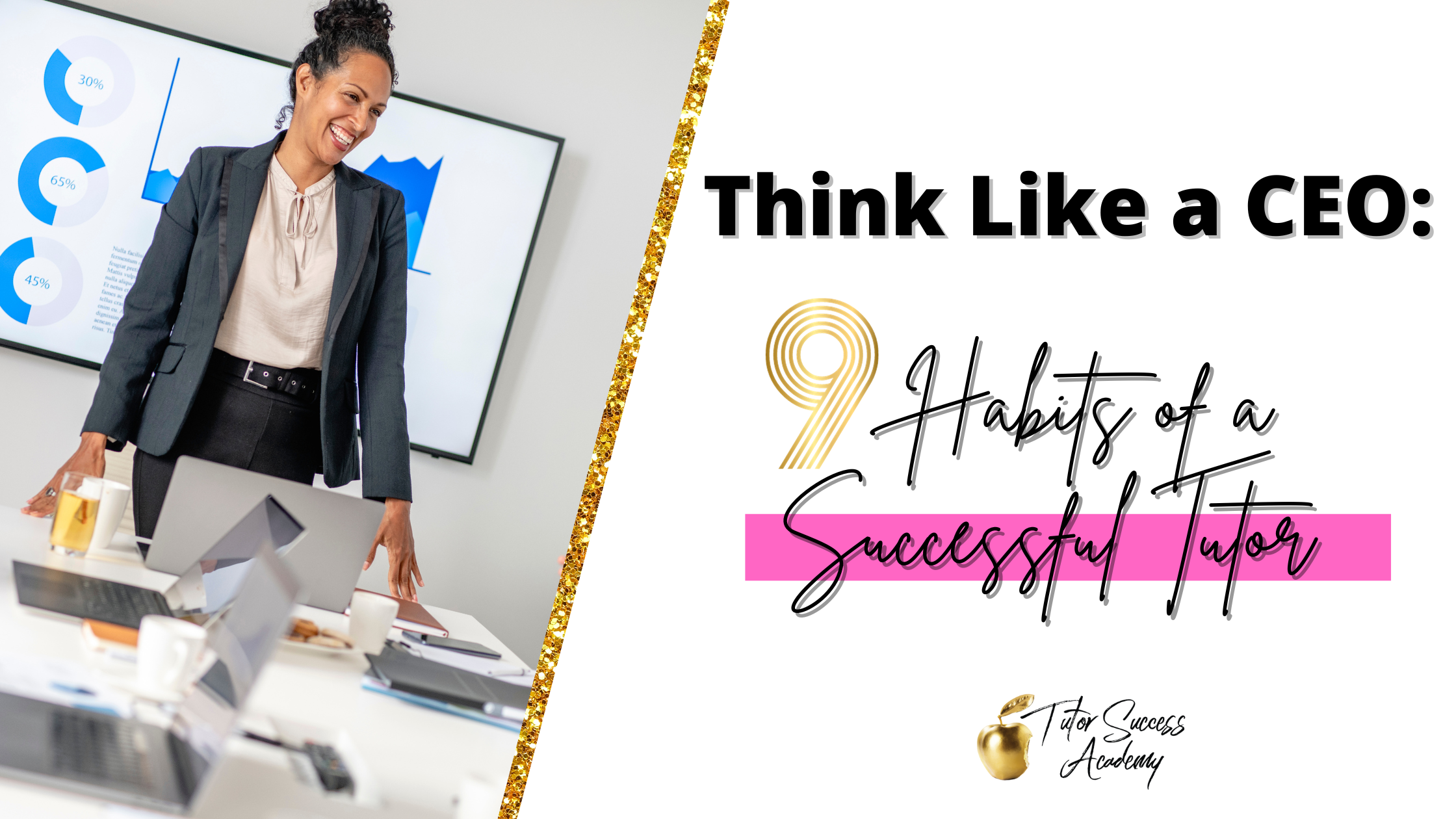 Think Like A CEO 9 Habits Of A Successful Tutor Tutor Success Academy