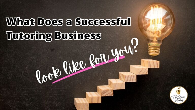 This is a featured image for a blog post about Successful Tutoring Business